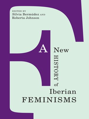 cover image of A New History of Iberian Feminisms